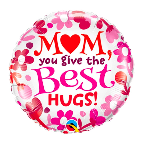 Folieballong Mom You Give The Best Hugs